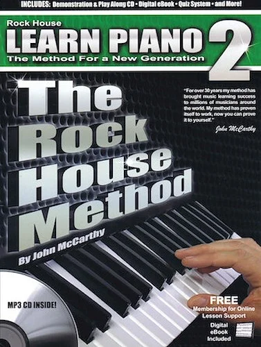 The Rock House Method: Learn Piano 2 - The Method for a New Generation