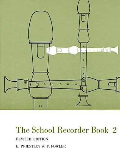 The School Recorder - Book 2 - Revised Edition