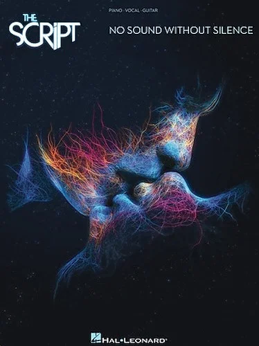 The Script - No Sound Without Silence