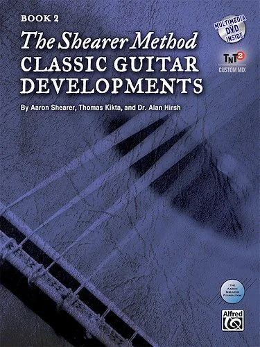 The Shearer Method, Book 2: Classic Guitar Developments