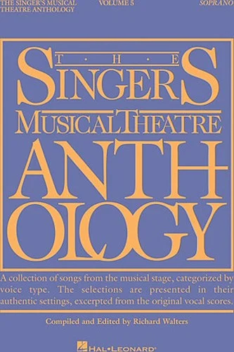 The Singer's Musical Theatre Anthology - Volume 5 - Soprano Edition - Book Only