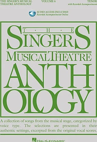 The Singer's Musical Theatre Anthology - Volume 6 - Tenor