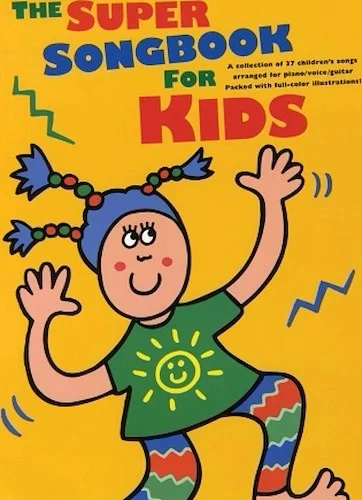 The Super Songbook for Kids