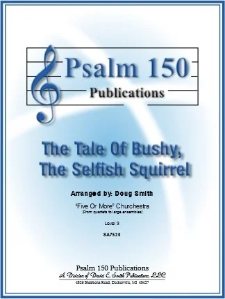 The Tale of Bushy, The Selfish Squirrel