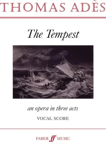 The Tempest: An Opera in Three Acts