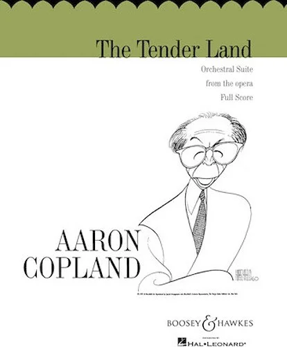 The Tender Land - Orchestral Suite from the Opera