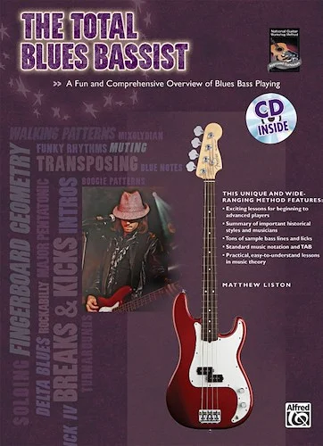 The Total Blues Bassist: A Fun and Comprehensive Overview of Blues Bass Playing