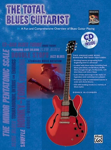 The Total Blues Guitarist: A Fun and Comprehensive Overview of Blues Guitar Playing