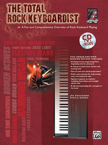 The Total Rock Keyboardist: A Fun and Comprehensive Overview of Rock Keyboard Playing