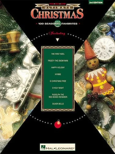 The Ultimate Series: Christmas - 3rd Edition - 100 Seasonal Favorites