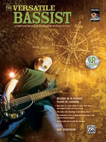 The Versatile Bassist: A Complete Course in a Variety of Musical Styles