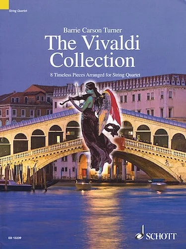 The Vivaldi Collection - 8 Timeless Pieces Arranged for String Quartet