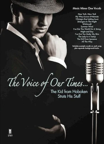 The Voice of our Times... - The Kid from Hoboken Struts His Stuff