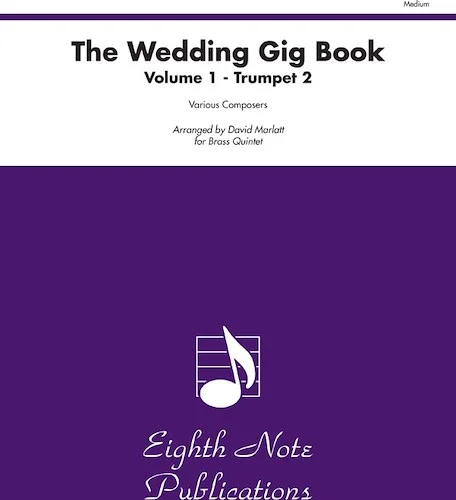 The Wedding Gig Book, Volume 1