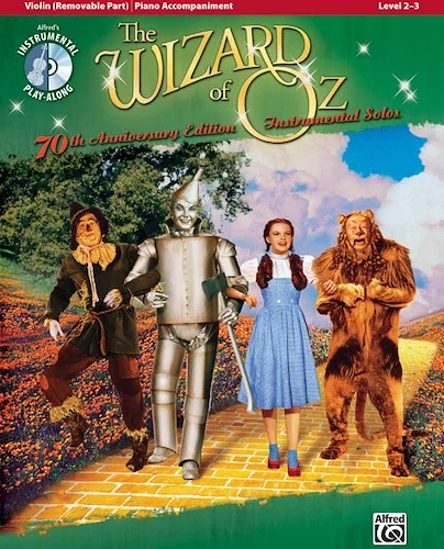 The Wizard of Oz Instrumental Solos for Strings: 70th Anniversary Edition
