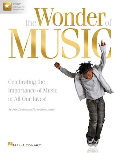 The Wonder of Music - A Musical Revue Celebrating the Importance of Music in Our Lives