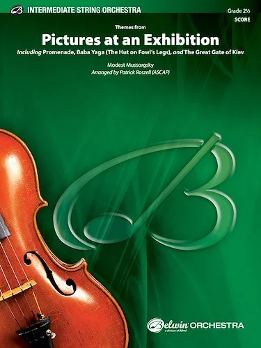 Themes from <i>Pictures at an Exhibition</i>: Featuring: Promenade / Baba Yaga (The Hut on Fowl's Legs) / The Great Gate of Kiev