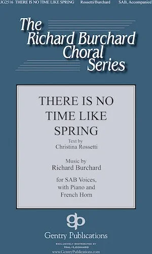 There Is No Time like Spring