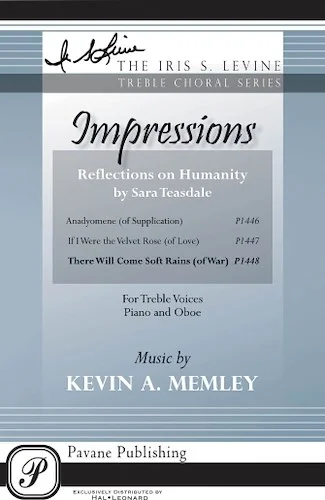 There Will Come Soft Rains - (from Impressions-Reflections on Humanity)