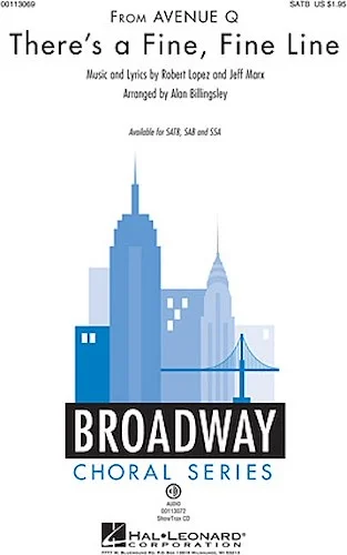 There's a Fine, Fine Line - (from Avenue Q)