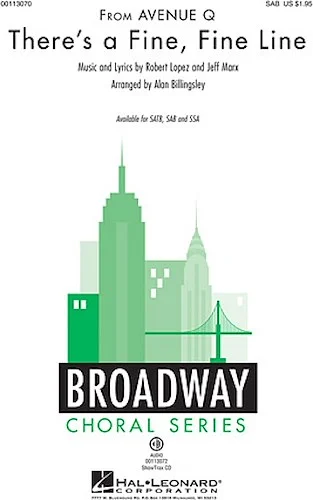 There's a Fine, Fine Line - (from Avenue Q)