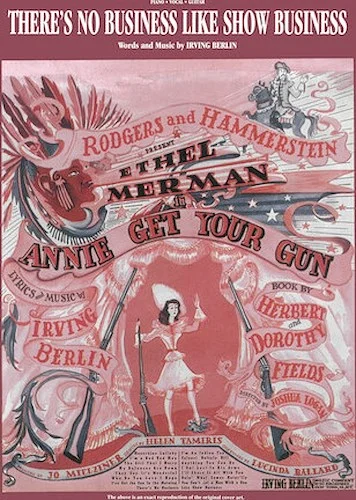 There's No Business Like Show Business