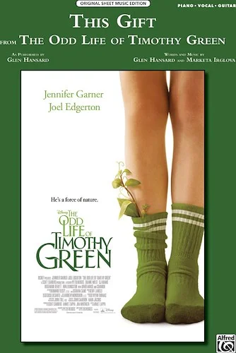This Gift (from Disney's <i>The Odd Life of Timothy Green</i>)