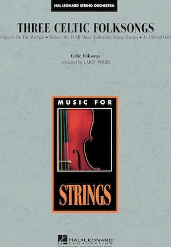 Three Celtic Folksongs