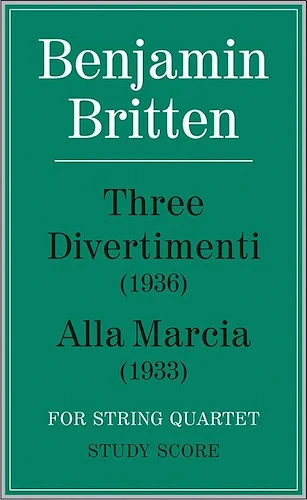 Three Divertimenti & Alla Marcia