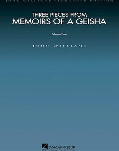 Three Pieces from Memoirs of a Geisha - Cello and Piano