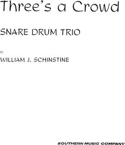 Three's ( 3) A Crowd