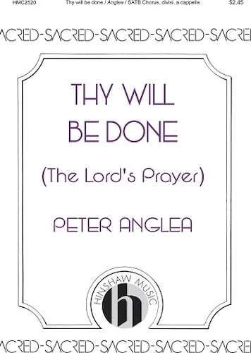 Thy Will Be Done