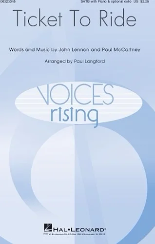 Ticket to Ride - Voices Rising Series