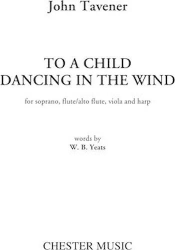 To a Child Dancing in the Wind