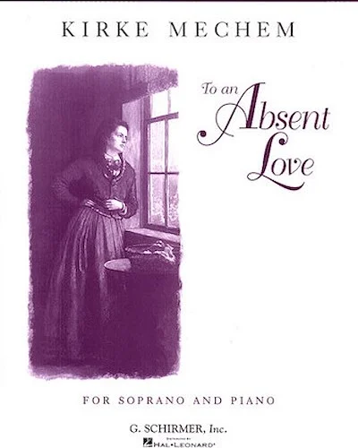 To an Absent Love
