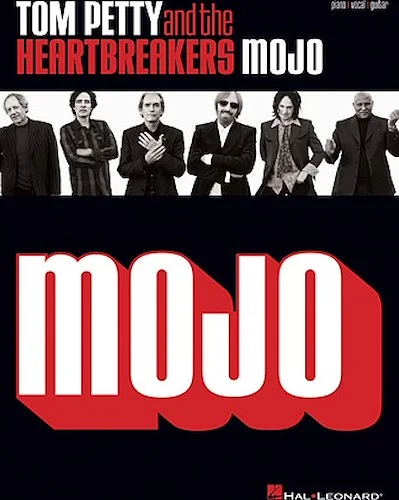 Tom Petty and the Heartbreakers - Mojo