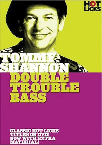 Tommy Shannon - Double Trouble Bass