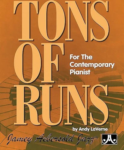 Tons of Runs: For the Contemporary Pianist