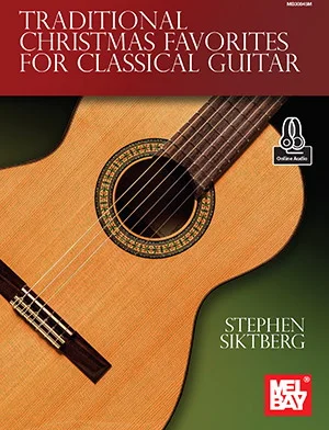 Traditional Christmas Favorites for Classical Guitar