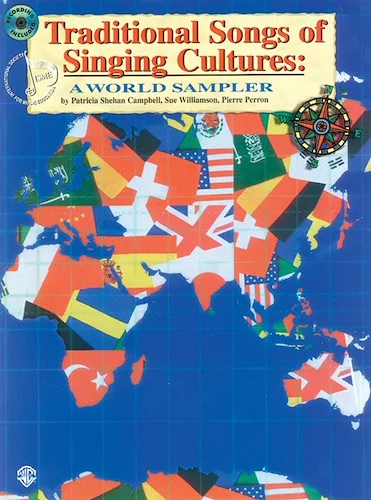 Traditional Songs of Singing Cultures: A World Sampler: A World Sampler