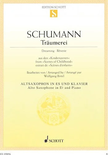 Traumerei, Op. 15, No. 7 (Dreaming * Reverie)