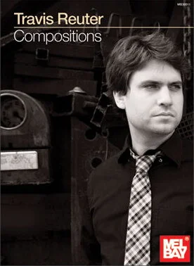 Travis Reuter: Compositions