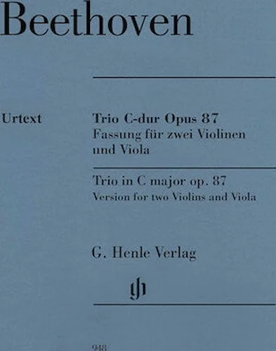 Trio in C Major, Op. 87 - for 2 Violins and Viola