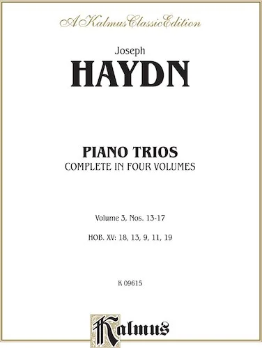 Trios for Violin, Cello and Piano, Volume III (Nos. 13-17, HOB. XV: 18, 13, 9, 11, 19)