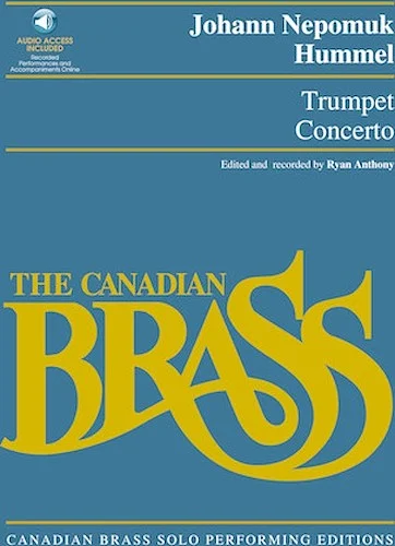 Trumpet Concerto - Canadian Brass Solo Performing Edition
with recordings of performances and accompaniments