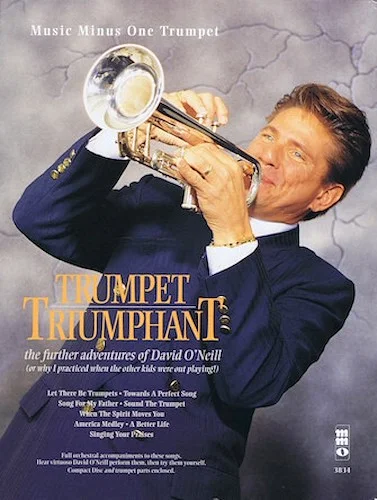 Trumpet Triumphant: The Further Adventures of David O'Neil