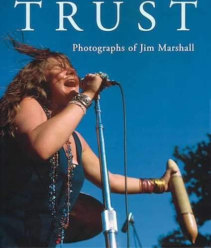Trust - Photographs of Jim Marshall