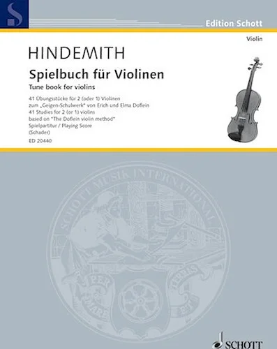 Tune Book for Violins - 41 Studies for 2 (or 1) Violins Based on The Doflein Violin Method