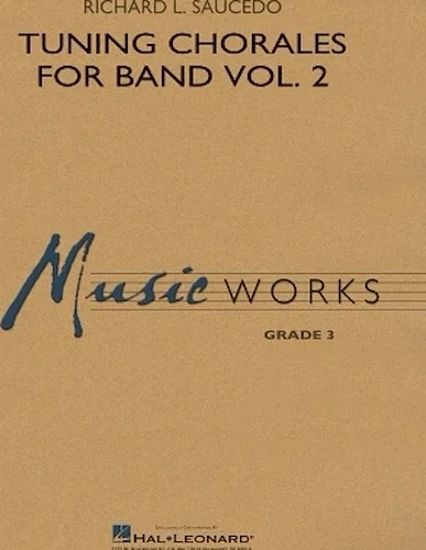 Tuning Chorales for Band, Volume 2