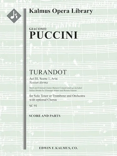 Turandot: Act III, Scene 1, Aria: Nessun dorma (short and extend concert endings)<br>